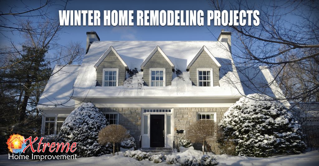 Winter Remodeling Projects