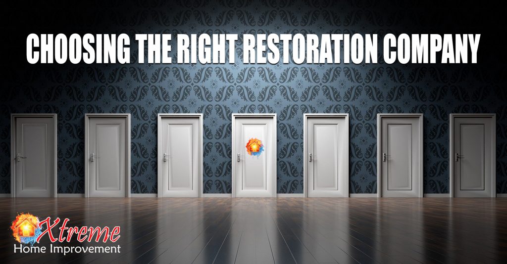 Choosing the Right Restoration Company