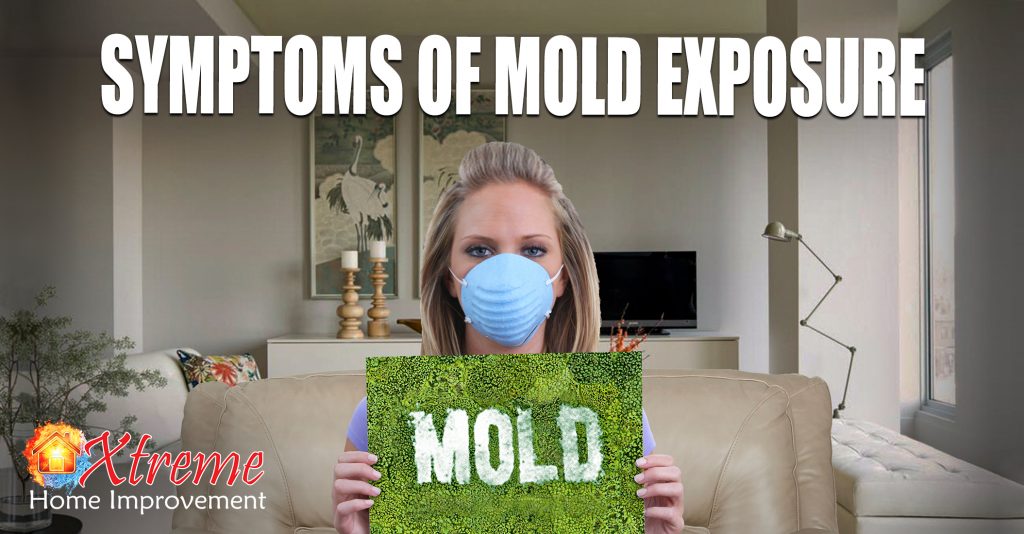 Symptoms of Mold Exposure - Xtreme